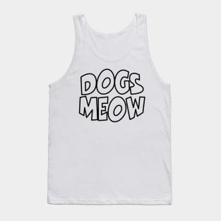 Dogs Meow Tank Top